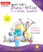 Roald Dahl's Snow-White and the Seven Dwarfs: A Glittering Galloping Musical by Stephen Chadwick