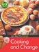 Food: Cooking and Change by Paul McEvoy