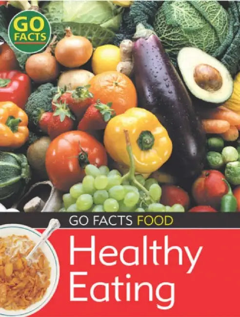 Food: Healthy Eating by Paul McEvoy