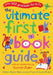 The Ultimate First Book Guide by Daniel Hahn