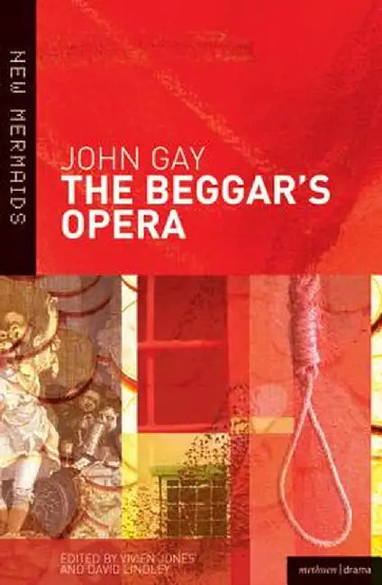 The Beggar's Opera by John Gay