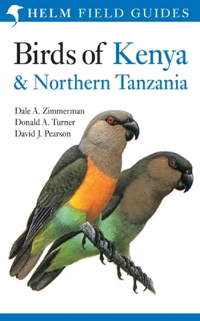 Field Guide to Birds of Kenya and Northern Tanzania by Dale A. Zimmerman