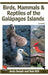 Birds, Mammals and Reptiles of the Galapagos Islands by Rob Still