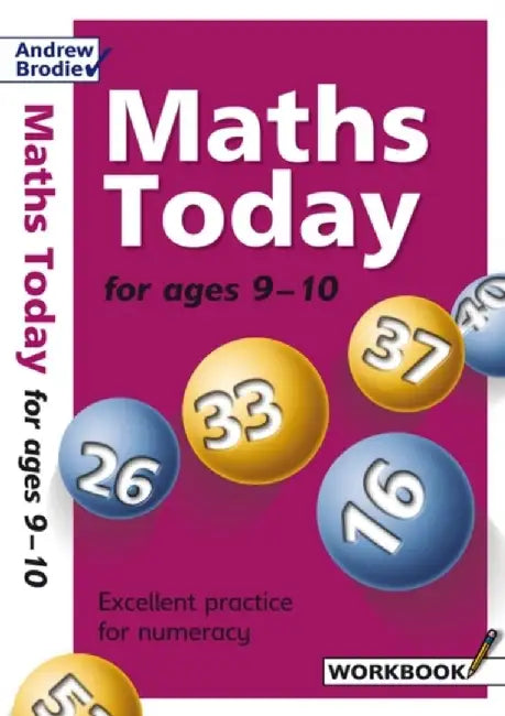 Maths Today for Ages 9-10 by Andrew Brodie