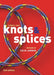 Knots and Splices by Colin Jarman