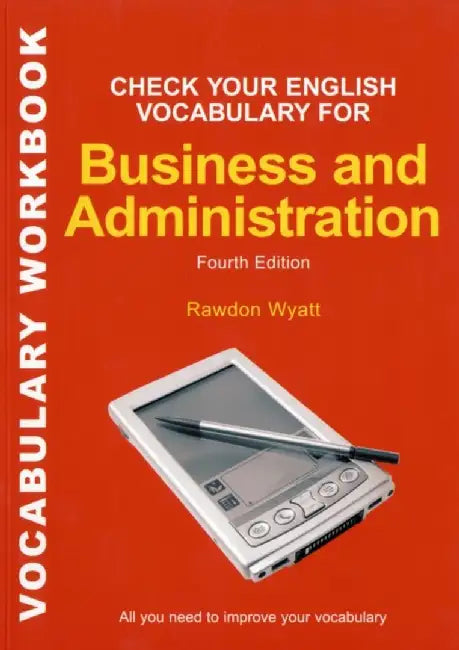 Check Your English Vocabulary for Business and Administration by Adolph Harstad