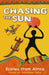 Chasing the Sun: Stories from Africa by Veronique Tadjo