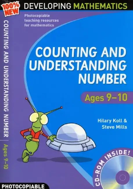 Counting and Understanding Number - Ages 9-10 by Hilary Koll