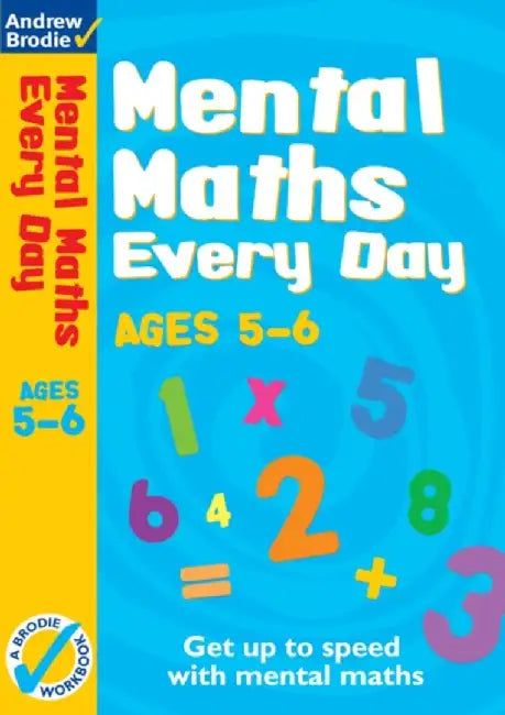 Mental Maths Every Day 5-6 by Andrew Brodie