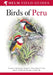 Field Guide to Birds of Peru by Thomas S. Schulenberg