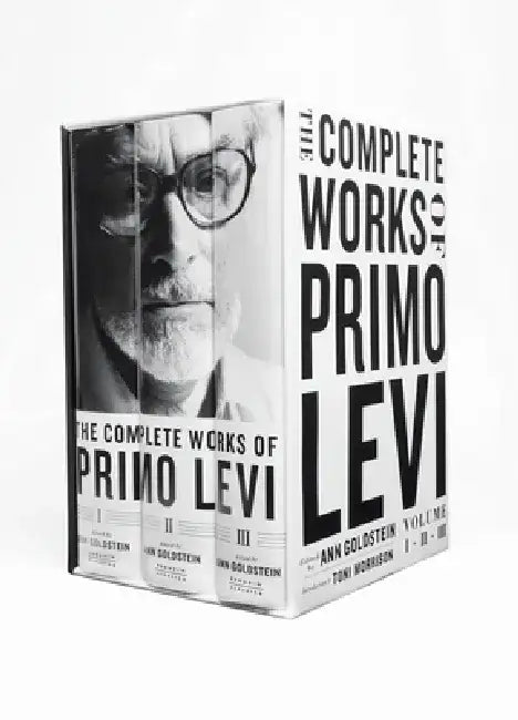 The Complete Works of Primo Levi by Primo Levi