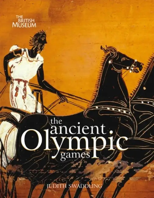The Ancient Olympic Games by Judith Swaddling
