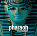 Pharaoh: King of Egypt by Margaret Maitland