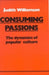 Consuming Passions by Judith Williamson