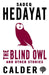 The Blind Owl and Other Stories by Sadegh Hedayat