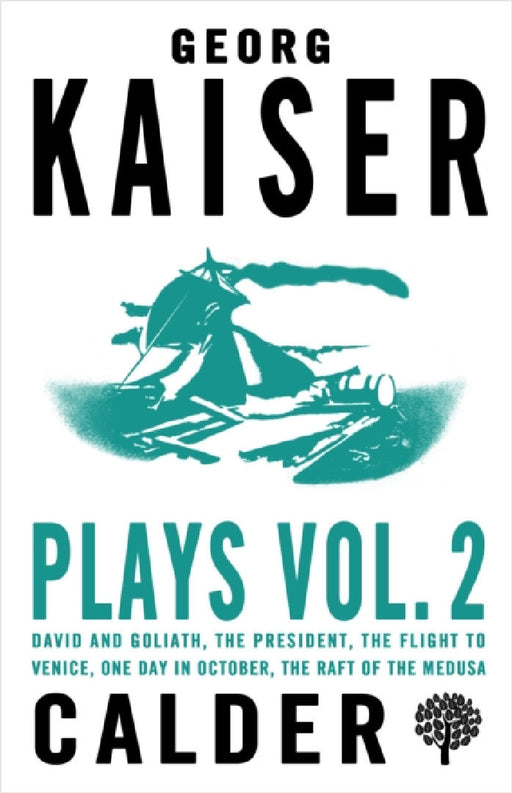 Plays Volume 2 by Georg Kaiser, B. J. Kenworthy, H. F. Garten