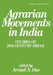 Agrarian Movements in India: Studies on 20th Century Bihar by Arvind N. Das
