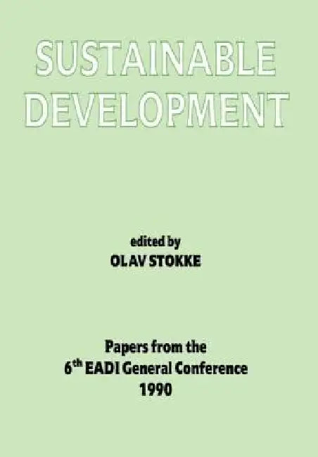 Sustainable Development by Olav Schram Stokke