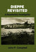Dieppe Revisited: A Documentary Investigation by John P. Campbell
