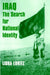 Iraq: The Search for National Identity by Liora Lukitz