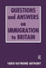 Questions and Answers on Immigration in Britain by Farid Raymond Anthony