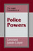 The Legal Framework of Police Powers by Leonard Jason-Lloyd