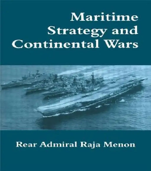 Maritime strategy and continental wars 
