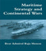Maritime strategy and continental wars  by Rear Admiral K. Raja Menon