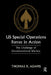 US Special Operations Forces in Action: The Challenge of Unconventional Warfare by Adams Thomas K.