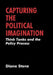 Capturing the Political Imaginiation: Think Tanks and the Policy Process by Diane Stone