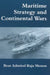 Maritime Strategy and Continental Wars by Rear Admiral K. Raja Menon