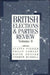 British Elections & Parties Review by Philip Cowley, David Denver, Justin Fisher