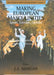 Making European Masculinities: Sport, Europe, Gender by J. A. Mangan