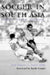Soccer in South Asia: Empire, Nation, Diaspora by Paul Dimeo, James Mills