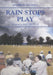 Rain Stops Play: Cricketing Climates by Andrew Hignell