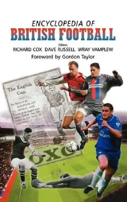Encyclopedia of British Football by Richard Cox