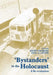 Bystanders to the Holocaust: A Re-Evaluation by David Cesarani, Paul A. Levine