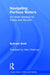 Navigating Perilous Waters: An Israeli Strategy for Peace and Security by Ephraim Sneh
