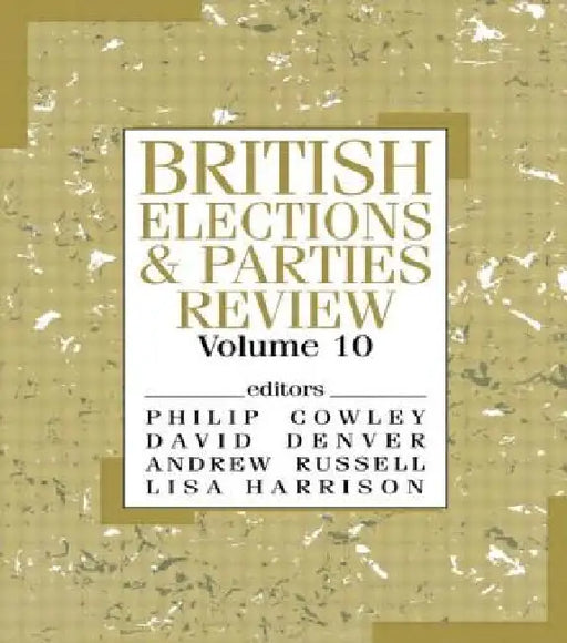 British Elections & Parties Review by Philip Cowley