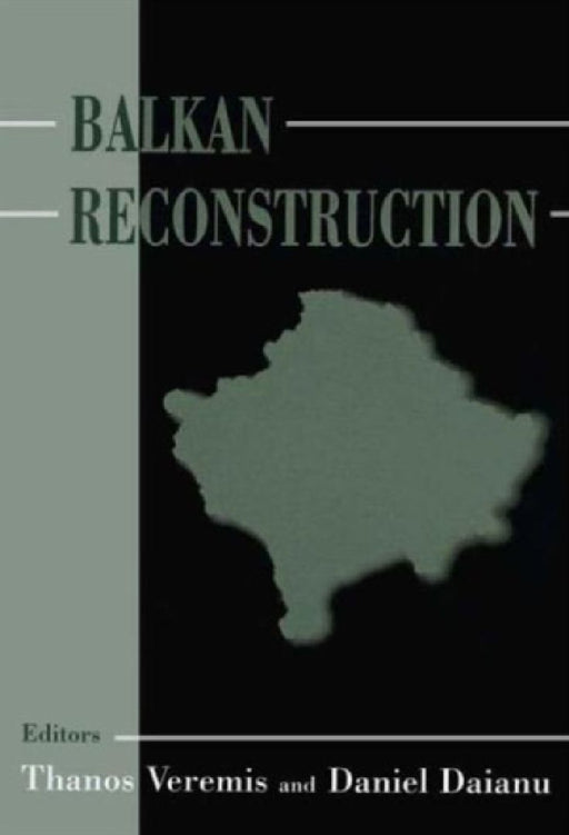 Balkan Reconstruction  by Daniel Daianu