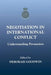 Negotiation in International Conflict: Understanding Persuasion by Deborah Goodwin