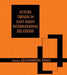 Future Trends in East Asian International Relations: Security, Politics, and Economics in the 21st Century by Quansheng Zhao