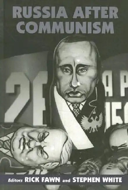 Russia After Communism by Rick Fawn