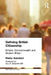 Defining British Citizenship: Empire, Commonwealth and Modern Britain by Rieko Karatani