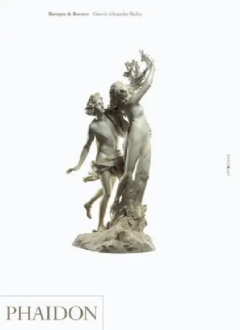 Baroque & Rococo by Gauvin Alexander Bailey