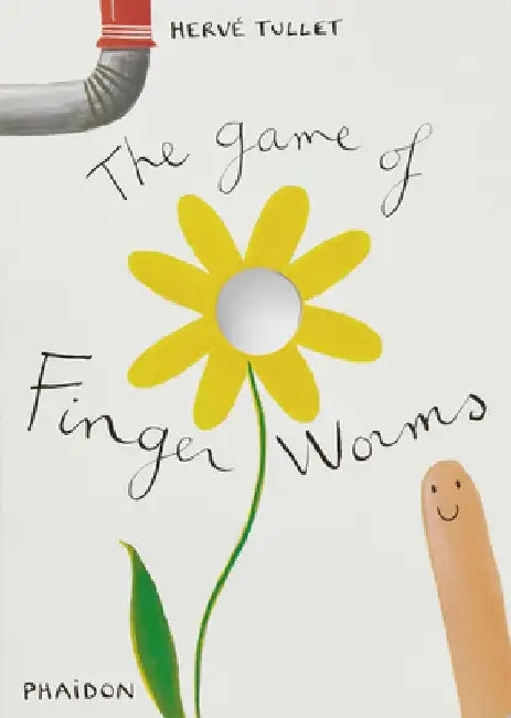The Game of Finger Worms by Herve Tullet