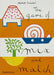 The Game of Mix and Match by Herve Tullet