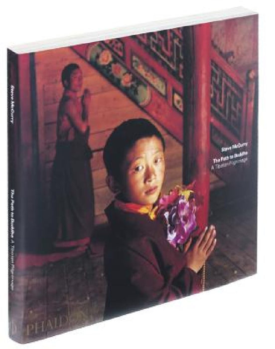 The Path to Buddha: A Tibetan Pilgrimage