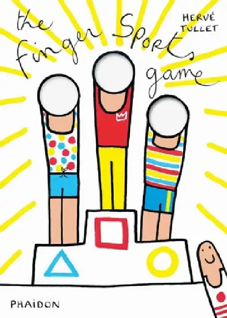 The Finger Sports Game by Herve Tullet