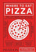 Where to Eat Pizza by Daniel Young